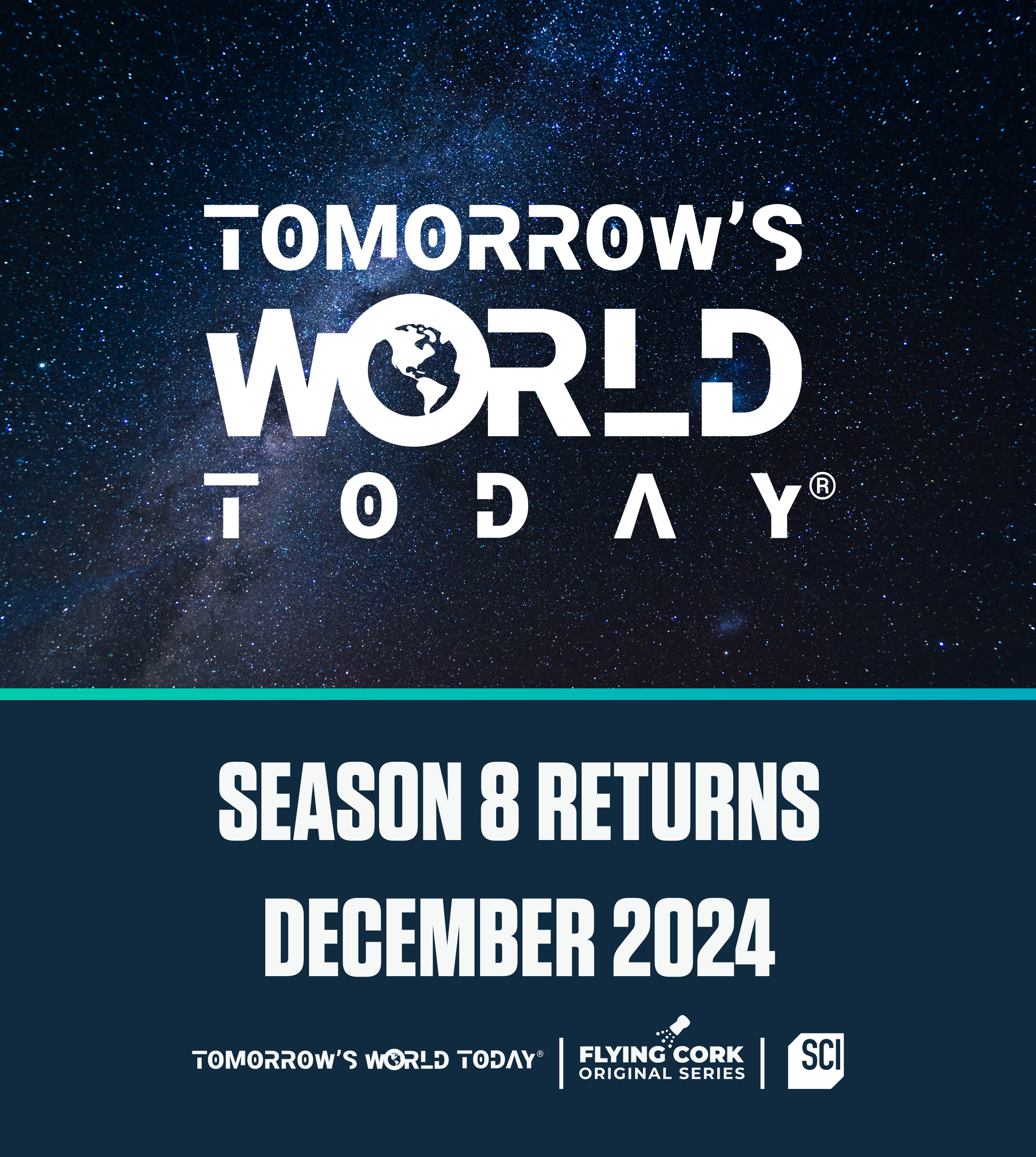 Promotional banner for season eight of tomorrow's world today.